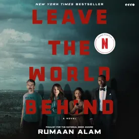 Leave the World Behind: A Novel Audio CD  Audiobook, October 6, 2020