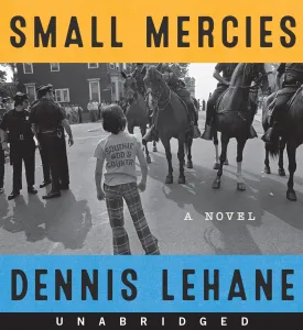 Small Mercies CD: A Novel Audio CD  Unabridged, April 25, 2023
